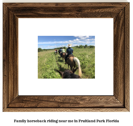 family horseback riding near me in Fruitland Park, Florida